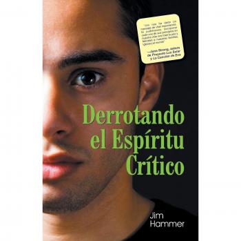 Victoria sobre un espíritu crítico - Libro de superación personal