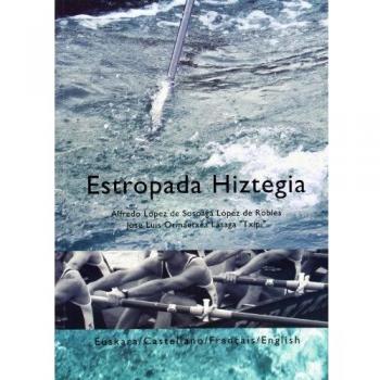 Estropada hiztegia. Euskara / Castellano / Français / English