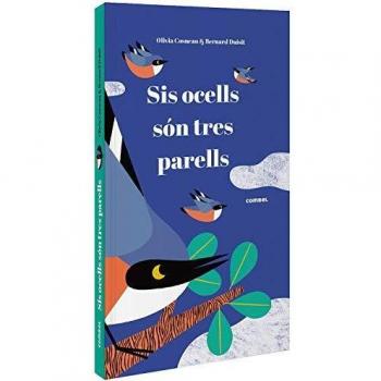 Sis ocells son tres parells