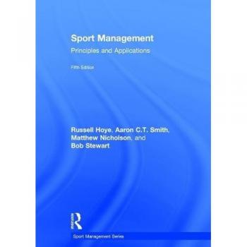 Sport Management: Principles and Applications