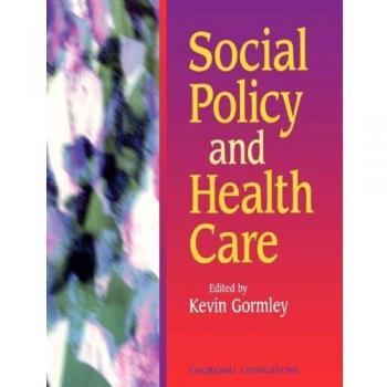 Social Policy and Health Care