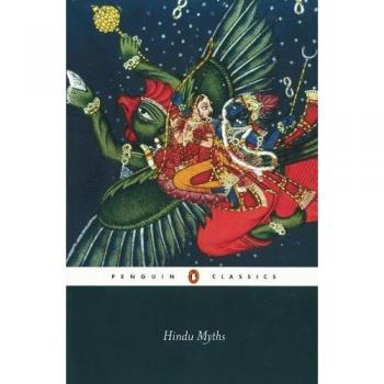 Hindu Myths: A Sourcebook Translated from the Sanskrit