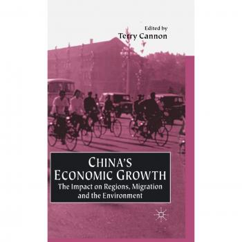 China's Economic Growth: The Impact on Regions, Migration and the Environment