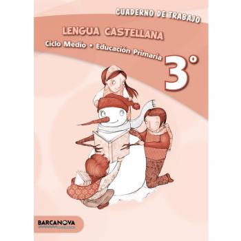 Lengua castellana 3º CM. Cuaderno