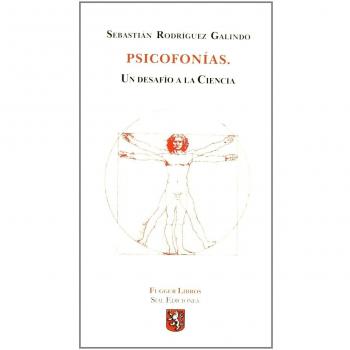 PSICOFONIAS.UN DESAFIO A LA CIENCIA