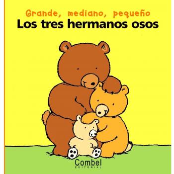 Los tres hermanos osos