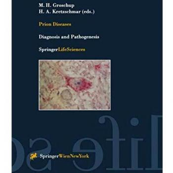Prion Diseases: Diagnosis and Pathogenesis