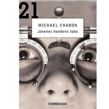 Jóvenes hombres lobo - Michael Chabon