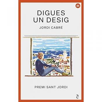 Digues un desig: Premi Sant Jordi: 2