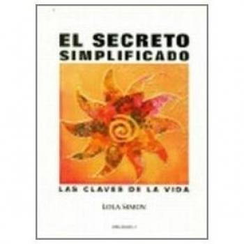 El Secreto Simplificado