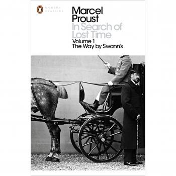 In Search of Lost Time: Volume 1 - The Way by Swann's (Libro, novela, autor Marcel Proust, primera parte de la obra completa En busca del tiempo perdido, publicada originalmente en 1913, edición en español