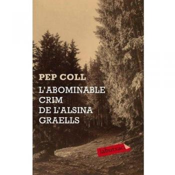 L'abominable crim de l'Alsina Graells - Pep Coll