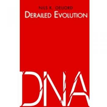 Evolución Descarrilada - Edición en Rústica