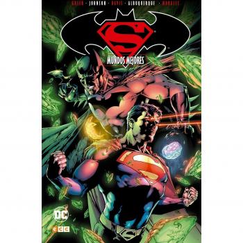 Superman/Batman vol. 4: Mundos mejores