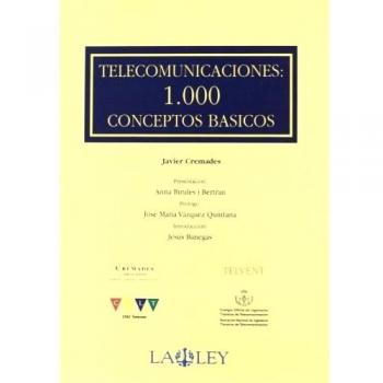 Telecomunicaciones: 1000 conceptos básicos