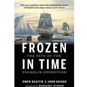 Frozen in Time: The Fate of the Franklin Expedition