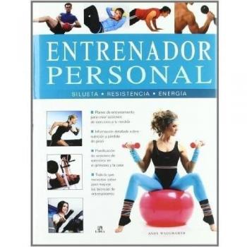 Entrenador Personal: Silueta, Resistencia y Energía