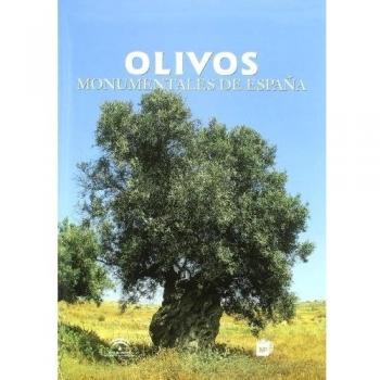 Olivos monumentales de España