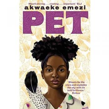 Pet - Akwaeke Emezi - Edición en Español, Literatura Juvenil