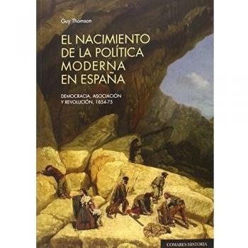 Nacimiento de la política moderna en España,El
