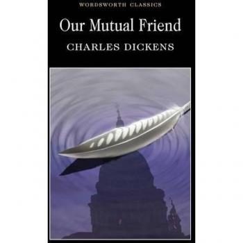 Libro Nuestro mutuo amigo