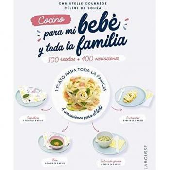 Cocino para mi bebé y toda la familia