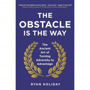 The Obstacle is the Way - Libro de autoayuda, que ofrece una perspectiva estoica sobre cómo superar desafíos y adversidades, con un enfoque en la resiliencia y la mentalidad positiva