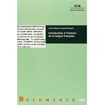 Introduction à l'histoire de la langue française: 104