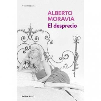 El desprecio - Alberto Moravia