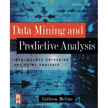 Intelligent Crime Analysis Toolkit: Data Mining and Predictive Analytics Solutions