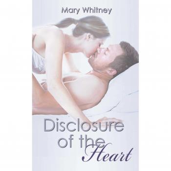 Divulgación del Corazón: Whitney, Mary