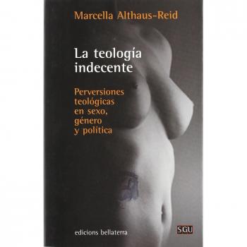 La teología indecente