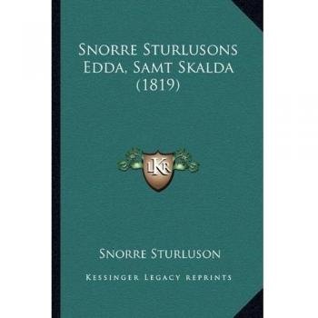 Snorre Sturlusons Edda, Samt Skalda