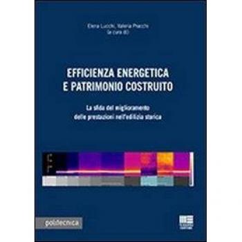 Efficienza energetica e patrimonio costruito. Con CD-ROM