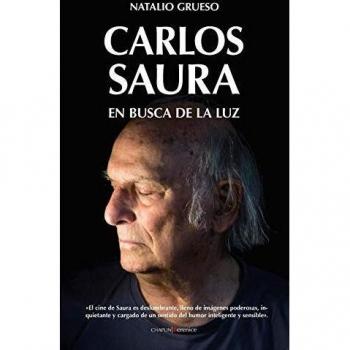 CARLOS SAURA En busca de la luz