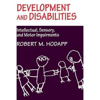 Desarrollo y Discapacidades: Impairments Intelectuales, Sensoriales y Motores - Tapa Dura