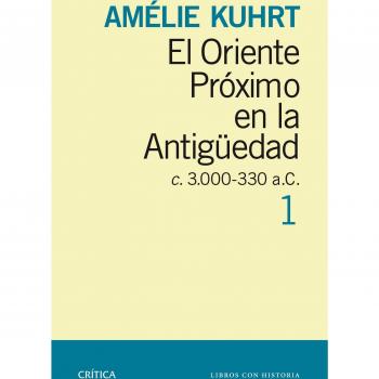 El Oriente Próximo en la Antigüedad 1: c 3.000-330 a.C.