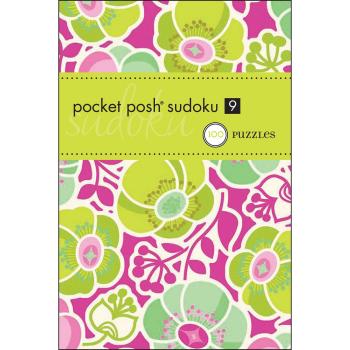 Pocket Posh Sudoku 9: 100 Puzzles