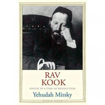 Rav Kook: Everything is Rising