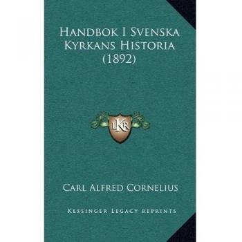 Handbok I Svenska Kyrkans Historia
