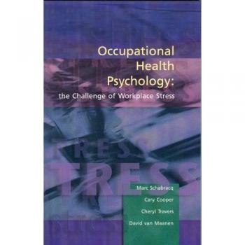 Psicología de la Salud Ocupacional - Edición en Tapa Blanda