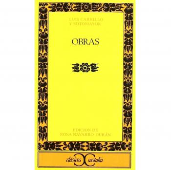 Obras. Luis Carrillo y Sotomayor .
