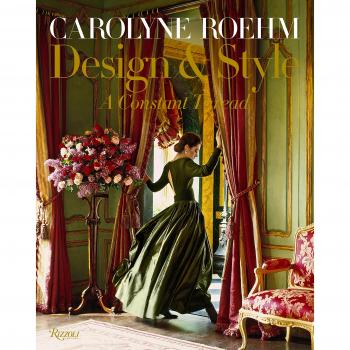 Carolyne Roehm: Style & Design: A Constant Thread: Style and Design