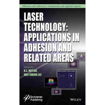 Laser Technology: Applications in Adhesion and Related Areas
