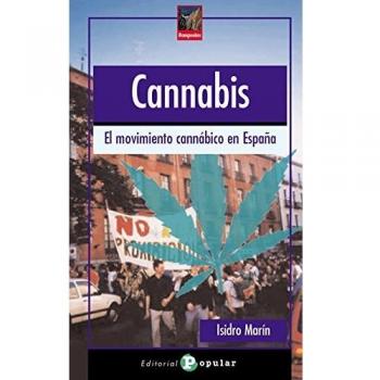 Cannabis: El movimiento cannábico en España