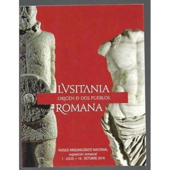 LUSITANIA ROMANA  ORIGEN DE DOS PUEBLOS