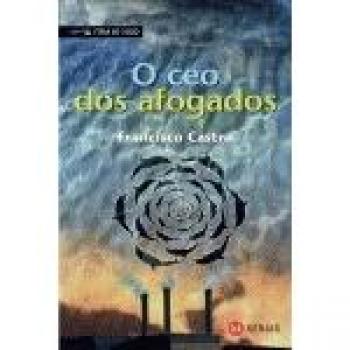 O Ceo Dos Afogados / the Sky of the Drowned