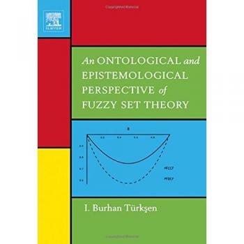 An Ontological and Epistemological Perspective of Fuzzy Set Theory