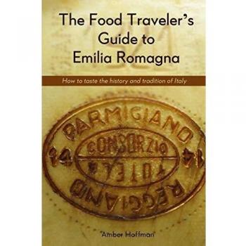 Guía Gastronómica del Viajero: Sabores, Historia y Tradición de Emilia Romagna
