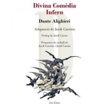 Divina Comèdia. Infern: Divina Comedia - Dante Alighieri